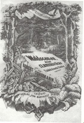 Titelblatt der Erstausgabe von Schumanns "Waldszenen"