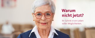 „Warum nicht jetzt?“ – Unser neues Anzeigenmotiv macht Mut zur Entscheidung